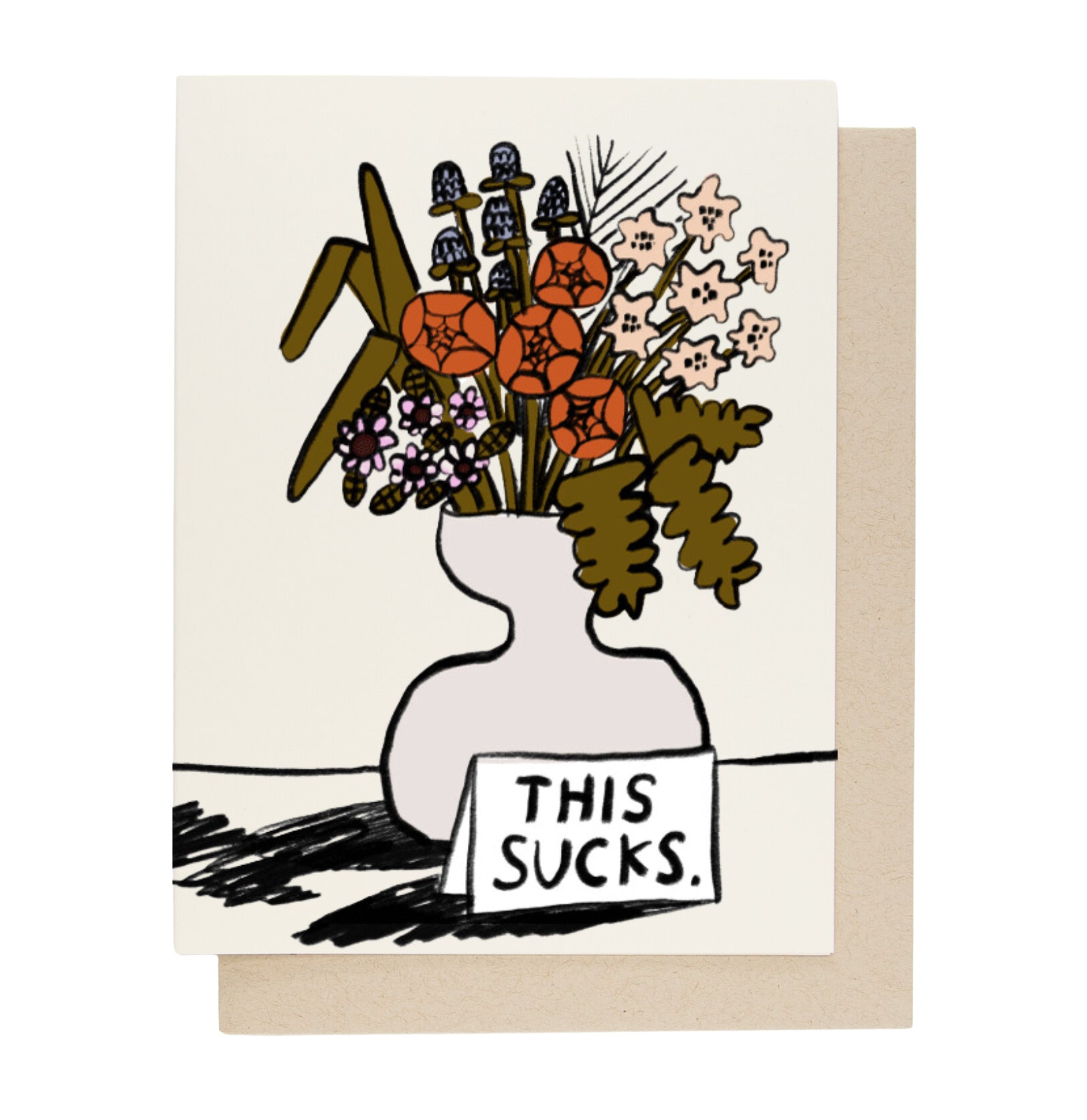 PEOPLE IVE LOVED This Sucks Card